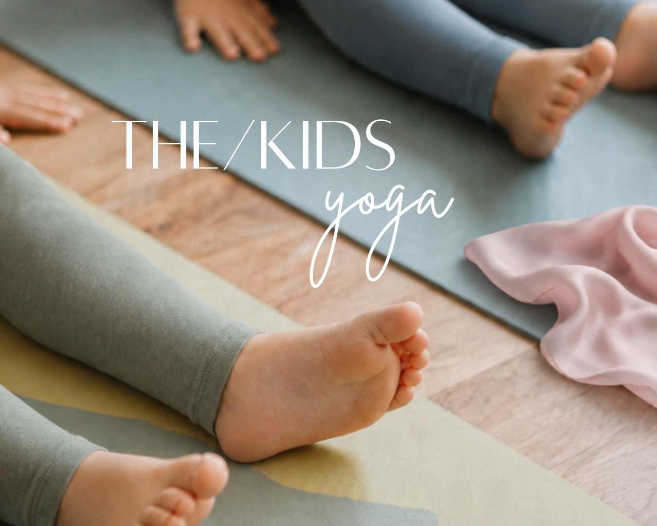 THE/KIDS YOGA SPECIAL (4-8 Jahre)